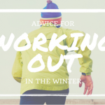 Nicholas Fainlight Advice for Working Out in the Winter