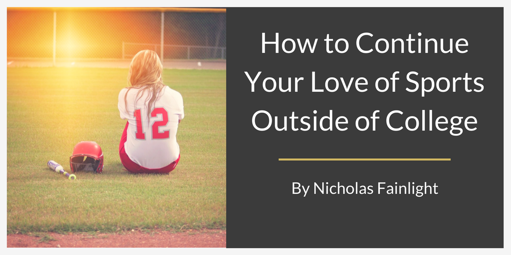 How to Continue Your Love of Sports Outside of College