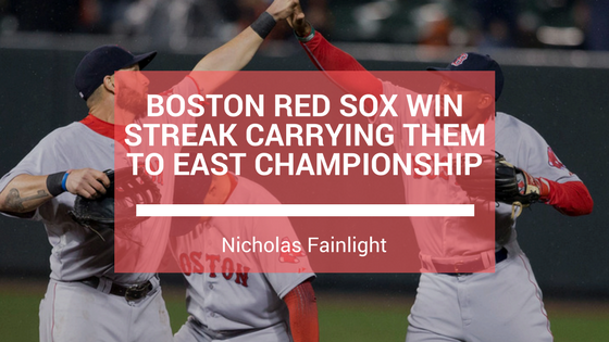 Boston Red Sox Win Streak Carrying Them to East Championship