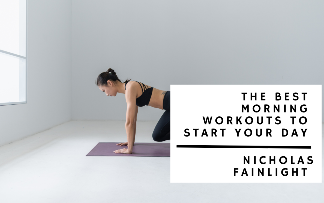The Best Morning Workouts To Start Your Day