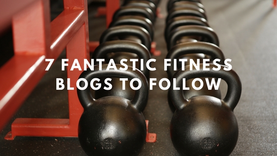 7 Fantastic Fitness Blogs to Follow